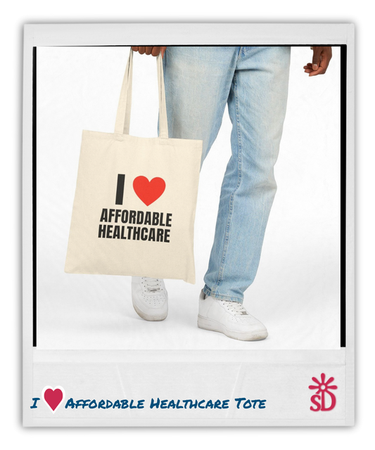 I Love Affordable Healthcare Tote Bag